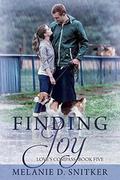 Finding Joy by Melanie D. Snitker