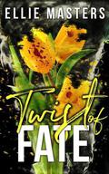 Twist of Fate by Ellie Masters