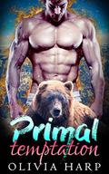 Primal Temptation (Shadowlands Bear Shifters #4) by Olivia Harp
