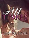 All It Takes by Kyra Lennon