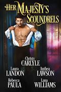 Her Majesty's Scoundrels by Anthea Lawson