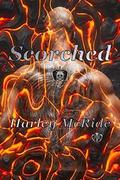 Scorched (Furies MC #3) by Harley McRide