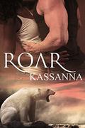 Roar (Pack Rulez #9) by Kassanna