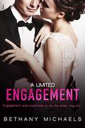 A Limited Engagement (Limitless Love #1) by Bethany Michaels