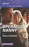 Operation Nanny (Campbell Cove Academy #4) by Paula Graves