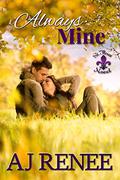 Always Mine (St. Fleur #2) by A.J. Renee