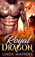 Royal Dragon by Linda Mathers