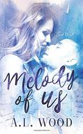 Melody of Us by A.L. Wood