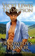 A Cowboy's Honor by Vicki Lewis Thompson
