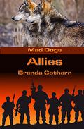 Allies (Mad Dogs #7) by Brenda Cothern