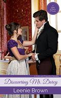 Discovering Mr. Darcy: A Pride and Prejudice Novella (Dash of Darcy and Companions Collection #4) by Leenie Brown