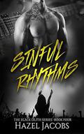 Sinful Rhythms: The Black Lilith Series #4 by Hazel Jacobs