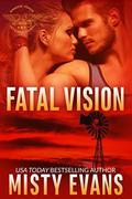Fatal Vision by Misty Evans