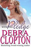 With This Pledge by Debra Clopton