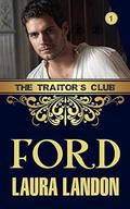 The Traitor's Club: Ford by Laura Landon