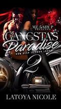 Gangsta's Paradise 2: How Deep is Your Love by Latoya Nicole
