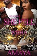 She Fell In Love With A Street King by Amaya