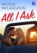 All I Ask (Man Enough #1) by Nicole McLaughlin
