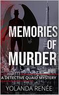 Memories of Murder (Detective Quaid #2) by Yolanda Renee