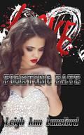 Fighting Fate (Endgame Series #4) by Leigh Ann Lunsford