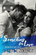 Searching for Love (Behind Blue Lines #2) by Christine Zolendz