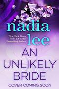 An Unlikely Bride by Nadia Lee