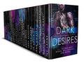 Dark Desires: A Contemporary Romance Collection Full of Bad Boys, Bikers, Billionaires, and More! by Muffy Wilson