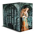 Wicked Love: Seven Wicked Historical Love Stories by Erica Monroe