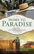 Home to Paradise (Coming Home #3) by Barbara Cameron