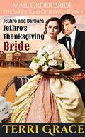 Mail Order Bride: Jethro's Thanksgiving Bride (The Seven Sons of Jethro #8) by Pure Read
