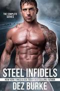 Steel Infidels Complete Series by Dez Burke