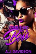 Cherished By a Boss by A.J. Davidson