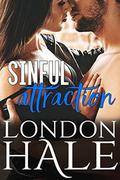 Sinful Attraction: An Opposites Attract Romance (Temperance Falls: Selling Sin #2) by London Hale