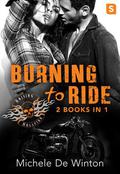 Burning to Ride (Raising Hellfire MC #1) by Michele de Winton