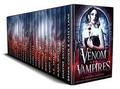 Venom & Vampires: A Limited Edition Paranormal Romance and Urban Fantasy Collection by Bryan Cohen