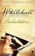 Embarkations (Whitehall #1.1) by Delia Sherman