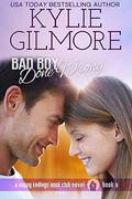 Bad Boy Done Wrong by Kylie Gilmore