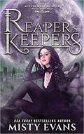 Reaper's Keepers (The Accidental Reaper Series #2) by Misty Evans