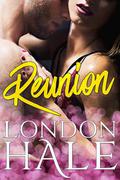 Reunion by London Hale