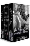 The Legacy series: The Love series, the Wrapped series, and the Burning Souls series. by M.J. Fields