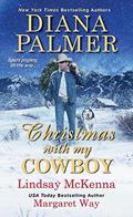 Christmas with My Cowboy by Margaret Way