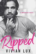 Ripped (Wreckage #2) by Vivian Lux