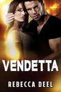 Vendetta by Rebecca Deel