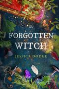 The Forgotten Witch by Jessica Dodge