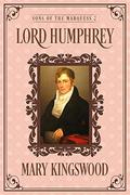 Lord Humphrey by Mary Kingswood