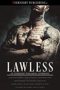 Lawless by Olivia Starke