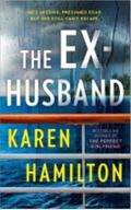 The Ex-Husband by Karen Hamilton