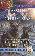 Classified K-9 Unit Christmas: A Killer Christmas\Yuletide Stalking by Lenora Worth, Terri Reed