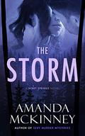 The Storm by Amanda McKinney
