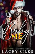 Baby Me (With Me #1) by Lacey Silks